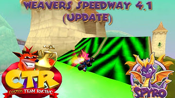 CTR Crash Team Racing: Weavers Speedway 4.1 Custom Track (Update) By KhaosApache