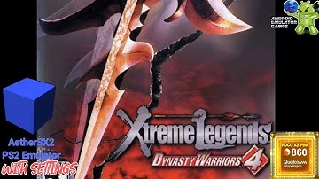 Dynasty Warriors 4: Xtreme Legends Gameplay AetherSX2 ( PS2 Emulator ) with Settings