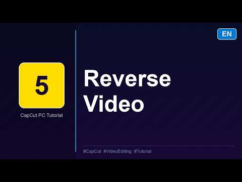 How to Reverse a Video in CapCut | CapCut PC Tutorial #5