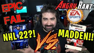 NHL 22 vs. Madden 22 - IT HAS WHAT?!  - Angry Rant!