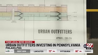 Urban Outfitters investing $150 million in Pennsylvania expansion
