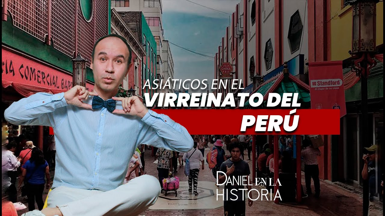 ¿CHINOS EN EL VIRREINATO DEL PERÚ?