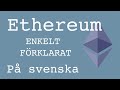 Vad är Ethereum / ETH? Enkelt förklarat med animationer