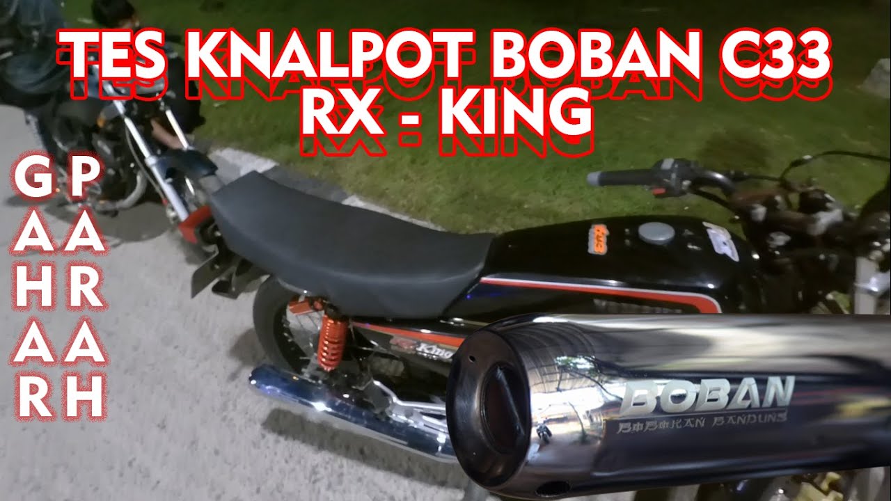 Test Sound Knalpot Boban Type C33 di Rx - King  | Motovlog 18 
