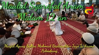 Download Lagu Maulid Syarofal Anam Malam 12 An Palembang 19 Februari 2022 Full Version MP3