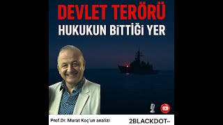 Devlet Terörü: İsrail’in Sumud Filosuna Saldırısı ve Uluslararası Hukukun Çöküşü