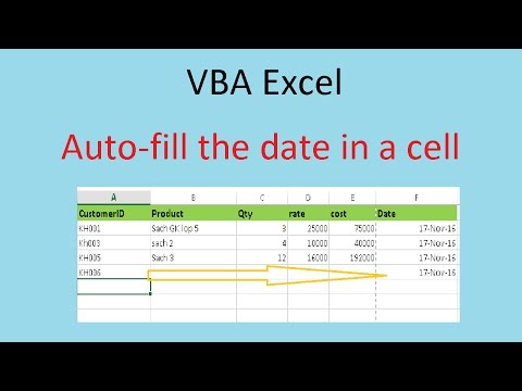 Video Excel VBA - Auto fill the date in a cell (Tự động điền... - youtube