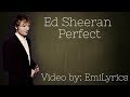 Ed sheeran  perfect lyricsemilyrics
