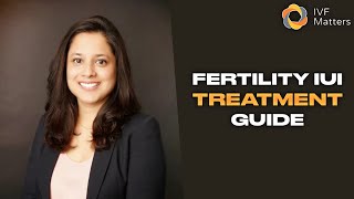 Fertility IUI Treatment Tips - IVF Matters
