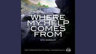 Where My Help Comes from (Live)