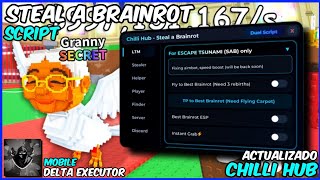 SCRIPT STEAL A BRAINROT CHILLI HUB NO KEY ROBLOX | DELTA EXECUTOR MOBILE 