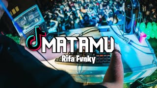 DJ MATAMU - MALU TAPI MAU - VIRAL TIKTOK!!! _ Rifa Fvnky _ REMIX FULL BASS Nwrmxx