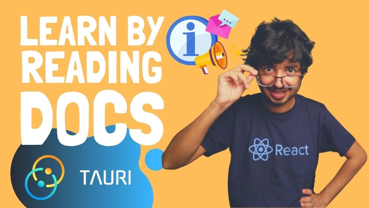 Learn How to Learn by reading Docs ft. Tauri - YouTube