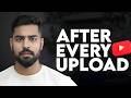 5 Things You MUST Do After Uploading a YouTube Video