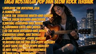Lagu Nostalgia Legendaris Pop Dan Slow Rock cover Version