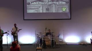 "Locked Doors Can Not Stop Jesus"  Pastor Brooke Johnson 4-12-26