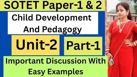 OTET 2025 Paper-1&2 Child Development And Pedagogy#CDP Full Discussion#Part-1#Unit-2#Bigyani maam