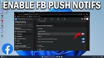 How To Enable Browser Push Notification Settings On Facebook - Easy Fix