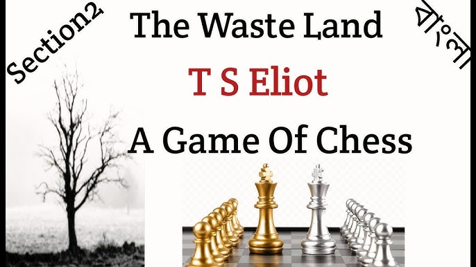 A Game of Chess by T.S. Eliot/ summary and analysis of A Game of