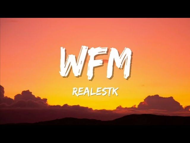 RealestK - WFM [Tradução/Legendado] 