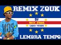 The Best Remix Zouk Antigo (Lembra Tempo) Mixed By Dj Rick Zidas