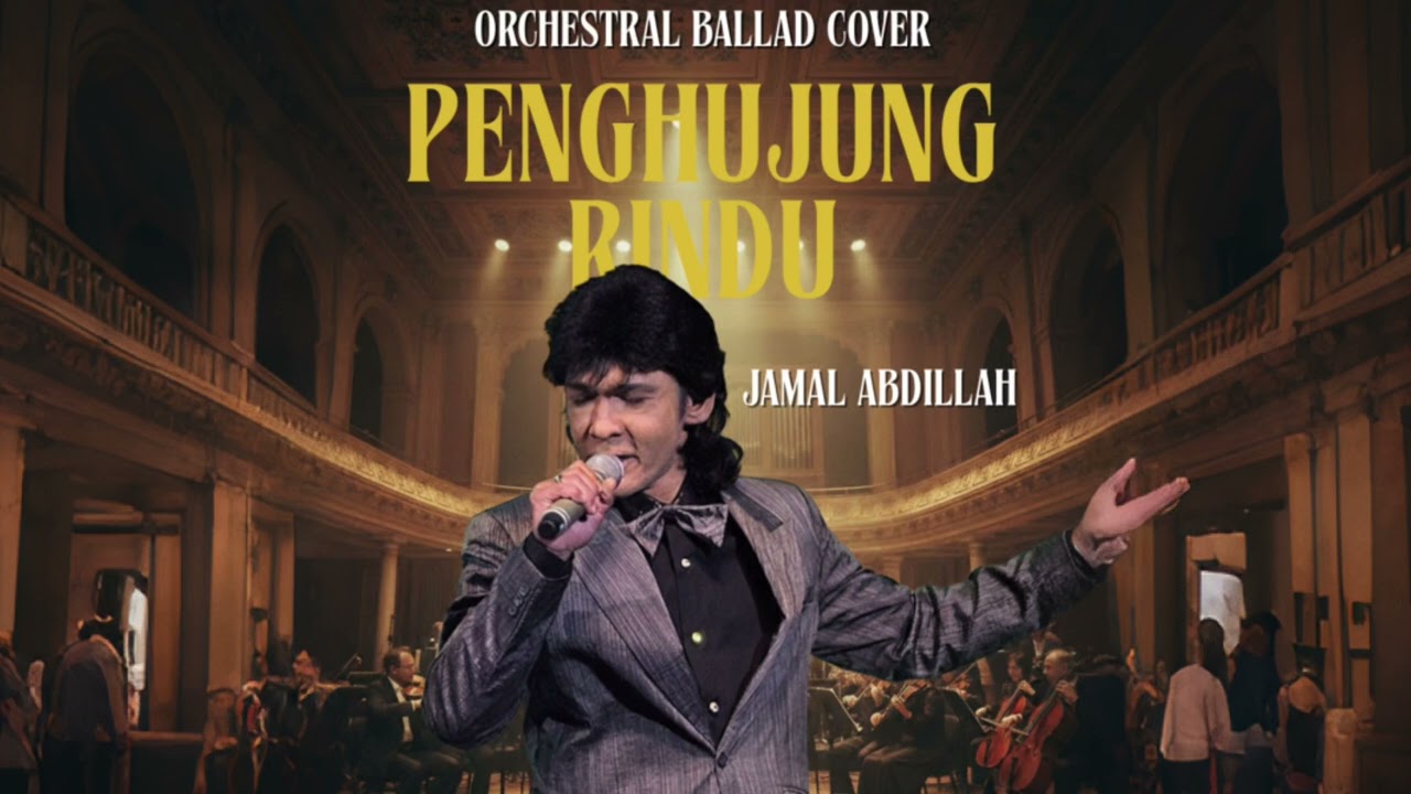 Penghujung Rindu | Jamal Abdillah | Orchestral Ballad Cover