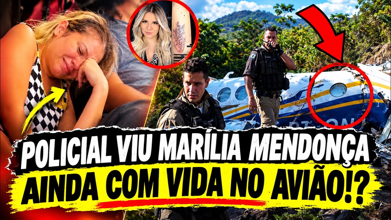 IMAGENS INÉDITAS DE MARÍLIA MENDONÇA | POLICIAL VIU MARÍLIA MENDONÇA AINDA COM VIDA NO AVIÃO!?