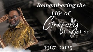 Remembering the Life of Gregory L. Virgil, Sr