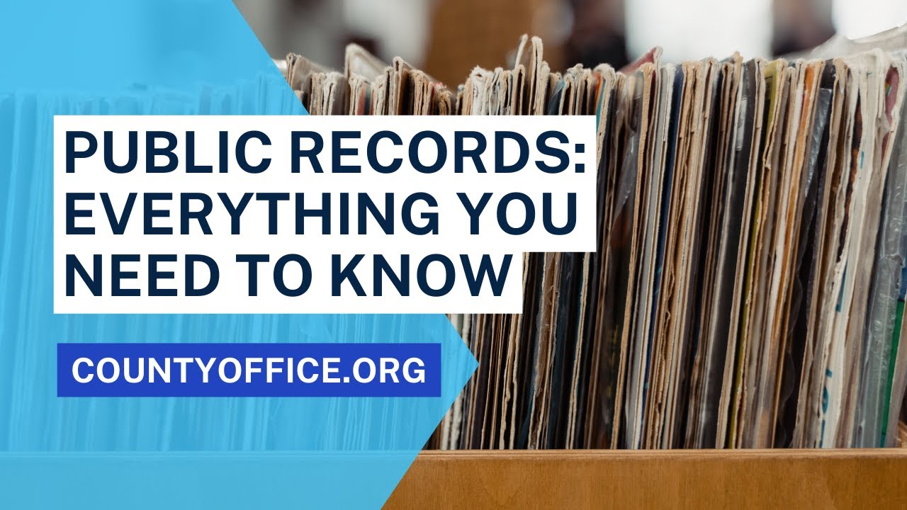 Public Records Everything You Need To Know CountyOffice YouTube