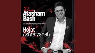 Atasham Bash (Remix)