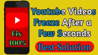 Youtube videos freeze after a few seconds | Youtube videos freeze solution | | Tech Sufyan |