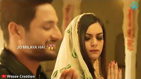 khuda ki inayat hai hame jo mila hai whatsapp status