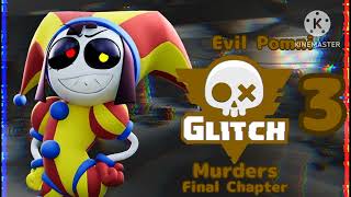 Glitch Murders 3 Final Chapter All New Animatronics