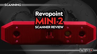 Review of the New Mini2 3D Scanner from Revopoint | #revopoint #mini2 #3dmodeling #3dscanning