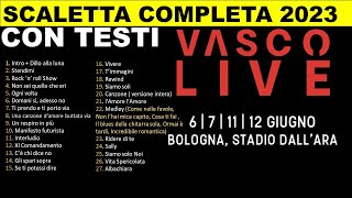 SCALETTA CON TESTI LIVE  VASCO 2023