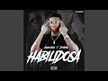 Habilidosa (feat. DJ Habias)