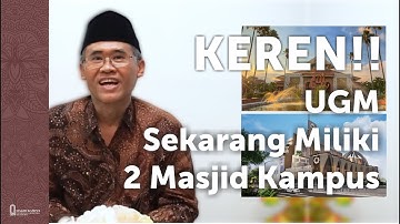 UGM Sekarang Punya Dua Masjid Kampus!