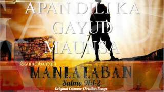 Staunch Music - Salmo 91:1-7 (Cebuano Christian Song) Original chords
