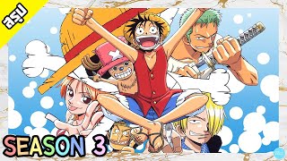 One Piece | Season 3 | อาณาจักรดรัม | สรุป