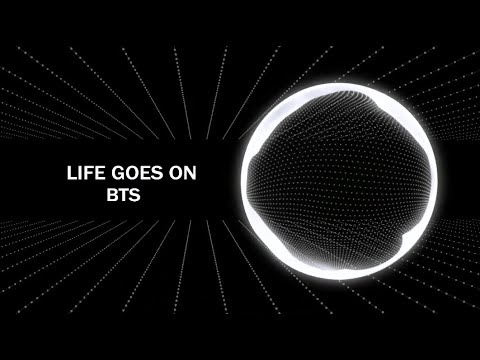 Bts - Life Goes On