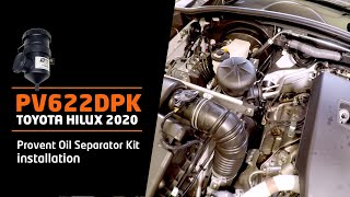 How to install Provent kit (PV622DPK) on Toyota Hilux 2020