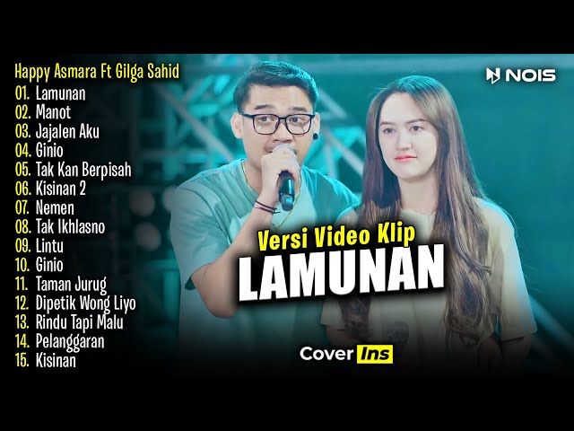 Happy Asmara Feat. Gilga Sahid  - Lamunan | Full Album Terbaru 2024 class=