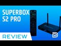 SuperBOX S2 Pro Unboxing & Review // IPTV Android TV Box Media Player image