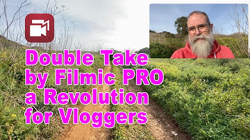 Double Take by Filmic PRO the Revolution for Vloggers - IN ENGLISH