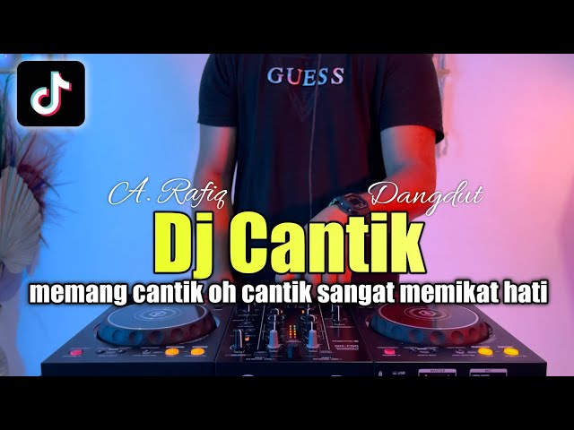 DJ MEMANG CANTIK OH CANTIK SANGAT MEMIKAT HATI REMIX FULL BASS class=