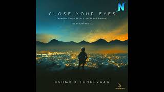 DJ Close Your Eyes (Bangun Tidur Selfi X Go Sampe Bawah) - DJ Kunam