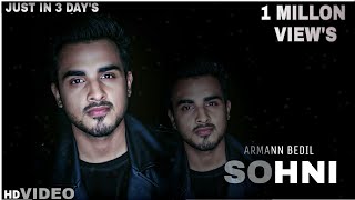 SOHNI(FULL VIDEO)|ARMAAN BEDIL |JOBAN CHEEMA| SUKH-E | RAHUL MEHRA | LATEST PUNJABI SONG 2018