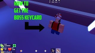 How to get the Boss Keycard (Roblox Mad City