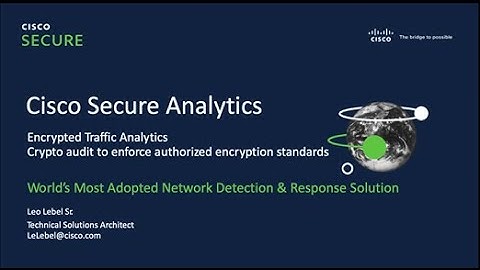 Crypto audit to enforce authorized encryption standards - Cisco Secure Network Analytics