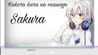 'Nightcore'-Kokoro kara no massage( sakura )